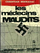 Les médecins maudits -