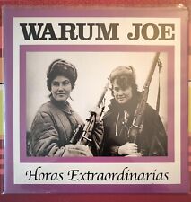 Warum Joe : Horas