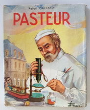 PASTEUR par Robert Gaillard