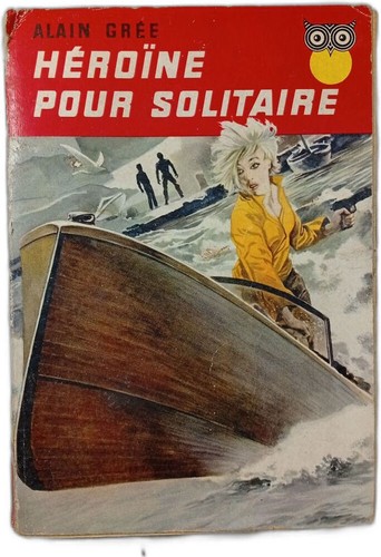 Héroïne pour solitaire - , |
