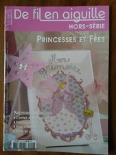 De fil en aiguille Magazine Point de croix Hors-série N°9 Princesses et fées 