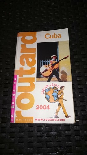 Guide routard cuba 2004 - du,
