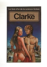 LIVRE D'OR DE LA SF   ARTHUR C. CLARKE    PRESSES POCKET N°5118    1981