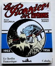 LES PIONNIERS DE L'ESPERANCE - FUTUROPOLIS - TOME 4 - LECUREUX / POIVET