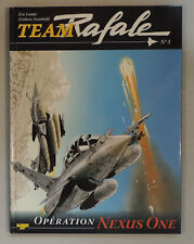 Team Rafale 3 Operation Nexus One Zumbiehl Loutte Zephyr EO 2008 TBE