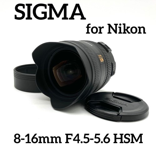 Sigma 5 6 - 8-16, nikon
