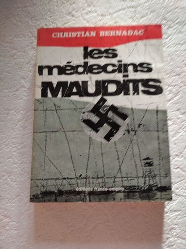 Les médecins maudits - , |