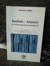 Sellam. BOULIMIE - ANOREXIE UN