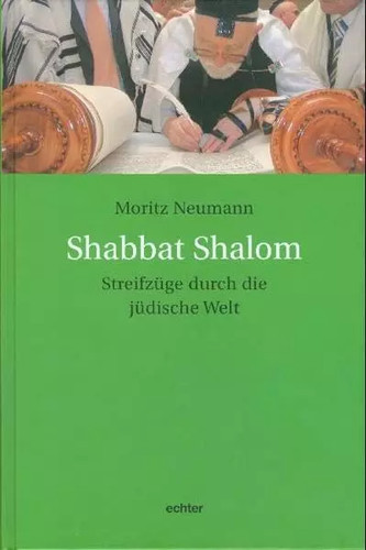 Shabbat shalom streifzüge - shabbat, shalom: