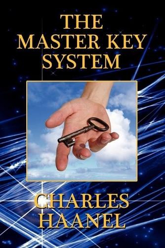 Charles haanel the master key - charles,