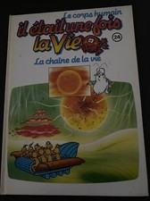 Livre il Etait Une Fois La Vie