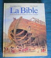 LA BIBLE les belles histoires