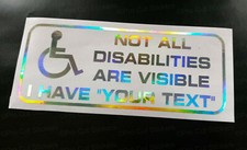 Pas Tout Disabilities Visible Texte Personnalisé Handicapé Autocollant Voiture