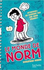 Livre Le Monde de Norm - Tome 1 - Attention : ne convient pas aux gens sérieux
