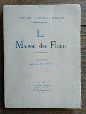 Estienne d'Orves (Comtesse Caroline d')-La Maison des fleurs-E.O. 1925