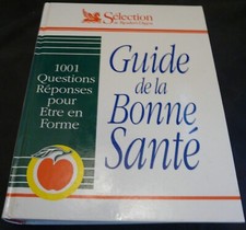 Guide de la bonne santé – Conseils bien-être & prévention – 1993 – REF 3052