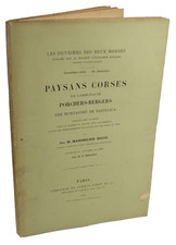 M. Bigot PAYSANS CORSES en COMMUNAUTE PORCHERS BERGERS des  MONTAGNES BASTELICA