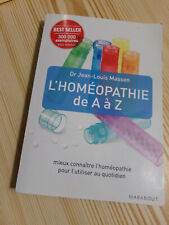 L'homeopathie de A à Z, Masson 2012, conseils pratiques pour vous soigner