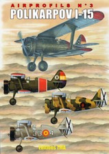 Chasseur Polikarpov I-15, Auteurs: J. Fernandez P. Laureau, J. Arraez Cerda, TMA