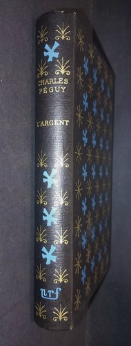 Charles peguy argent nrf - charles, l'argent