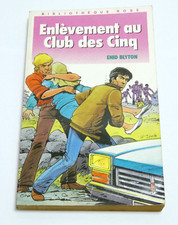 ENLEVEMENT AU CLUB DES CINQ