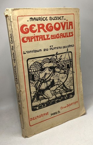 Gergovia capitale des - -,