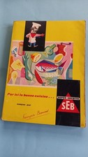 LIVRE DE  CUISINE SUPER COCOTTE  SEB FRANÇOISE BERNARD