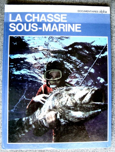 Chasse sous marine - la,