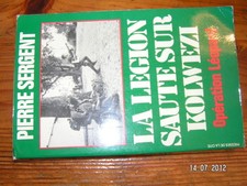 *La Légion saute sur Kolwezi  Pierre Sergent