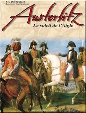 Austerlitz - Le soleil de l'aiglePar François-Guy Hourtoulle, André Jouineau