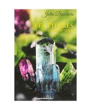 Les Pierres au quotidien