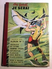 COQ HARDI JE SERAI. Album éditeur n°3. - n°12 à 16 -  1956. Très bel état