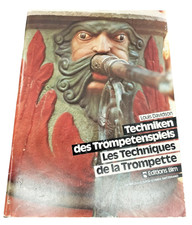 Techniques du jeu de trompette Les Techniques de la Trompette Allemande...