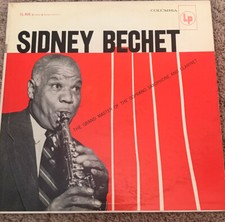 SIDNEY BECHET/The Grand Master Of The Soprano Saxophone And Clarinet