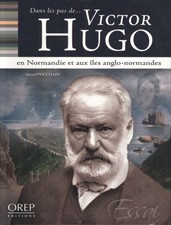 Dans les pas de Victor hugo 