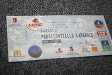 TICKET )) LOSC LILLE V AJACCIO *  saison 2004/2005