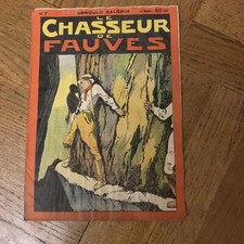 Le chasseur de fauves N° 7 Arnould Galopin 