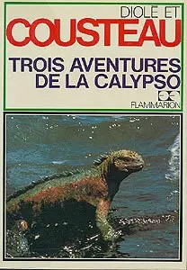 Trois aventures calypso - trois, de