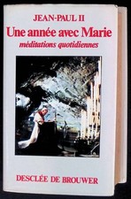 #35804 Jean-Paul II, Une année avec Marie - Méditations quotidiennes