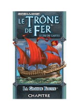 La Grande Flotte - Le Trône de Fer JCE FR 1ère édition V1 Cycle 9 Jeu de Cartes