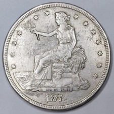 RARE R5 MINT ERROR AR, US Trade Dollar 1877 (187 Date) Filled Die- UNITED STATES