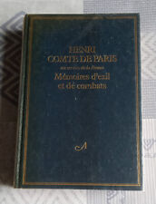 Mémoires d'exil et de combats ( Henri Comte de Paris )