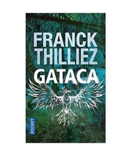 Gataca, Franck Thilliez