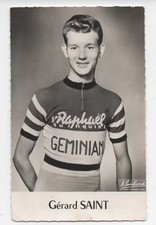 CYCLISME  TOUR DE FRANCE  GERARD SAINT avec SIGNATURE AU VERSO CARTE ST RAPHAEL