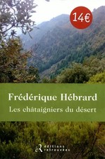 Les châtaigniers du désert