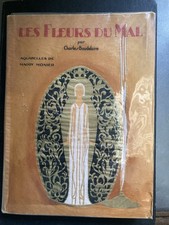 Livre Ancien Les Fleurs Du Mal Aquarellé Par Maggy Monier / Baudelaire  Art 1928