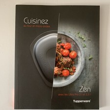 TUPPERWARE LIVRE CUISINEZ AU FOUR ET MICRO ONDES ZEN ULTRA PRO 2 ET 3,5 LITRES