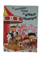LE MANEGE ENCHANTE - LIVRE