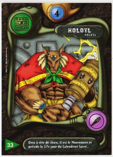 Xolotl carte deus serie - 33,