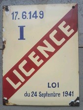 Plaque émaillée "Licence I -